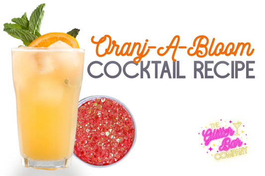 Oranj-A-Bloom Cocktail Recipe - Glitter Recipe