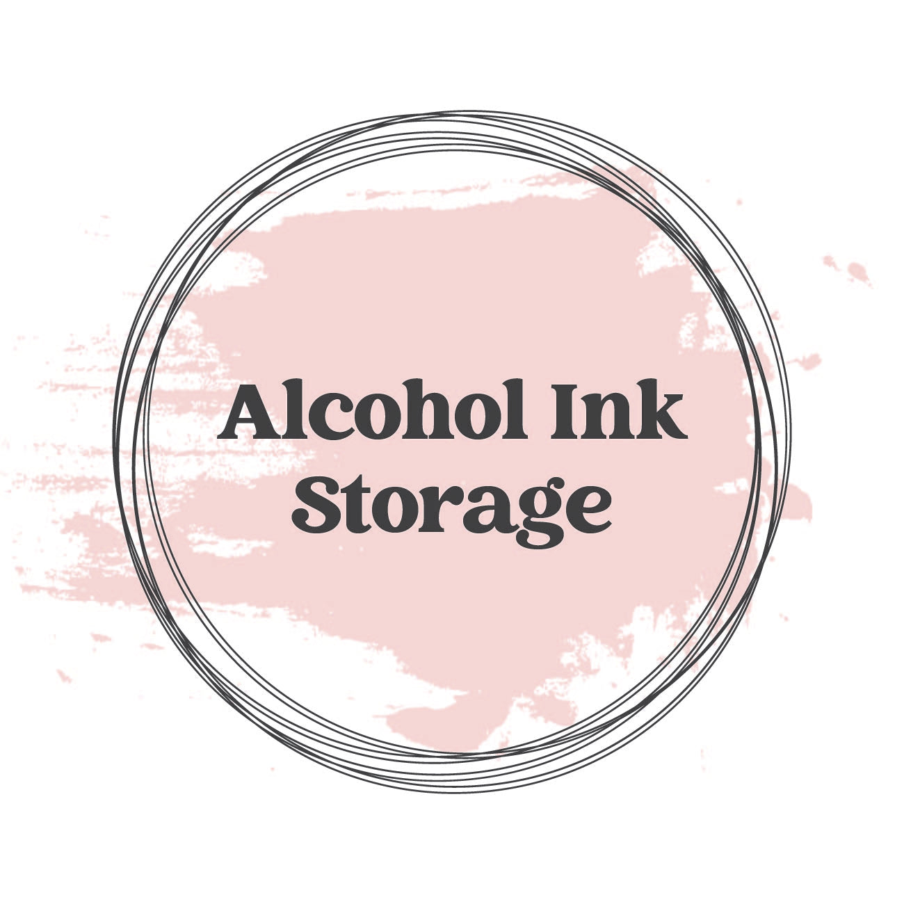 Alcohol Ink Storage – CamiPaigeBoutique