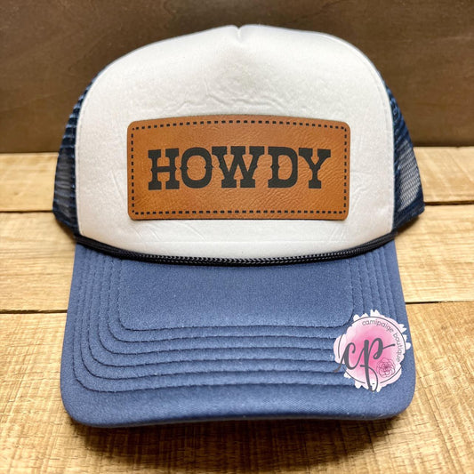 HOWDY - Engraved Leather Patch Foam Trucker Hat