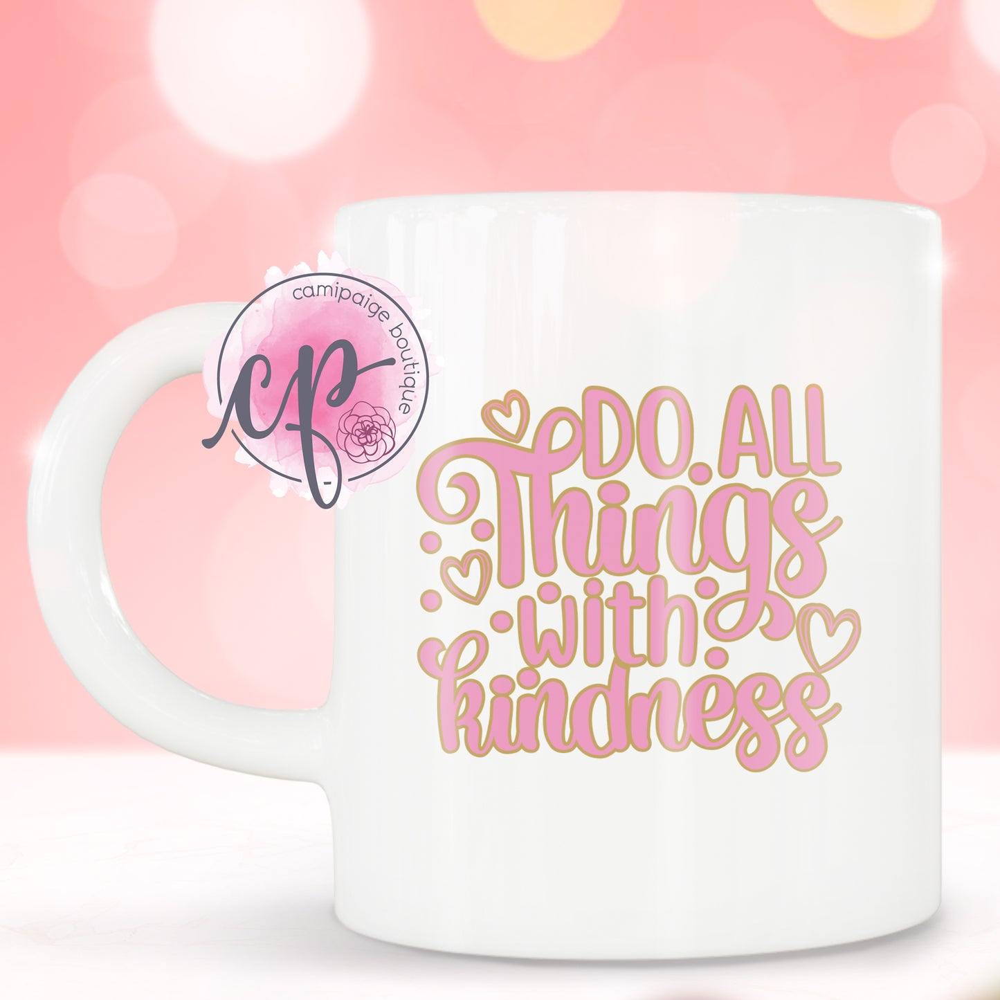 Do All Things With Kindness- Layered SVG File - DIGITAL DOWNLOAD ONLY