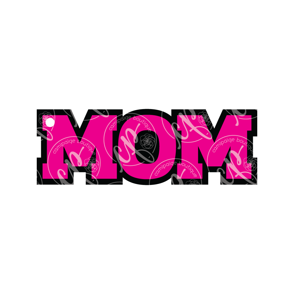 Mom Block Letters - Laser Cut Clear Acrylic Blank - CamiPaige Boutique