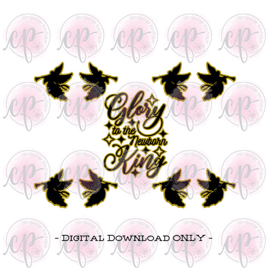 Glory to the Newborn King - Layered SVG File - DIGITAL DOWNLOAD ONLY