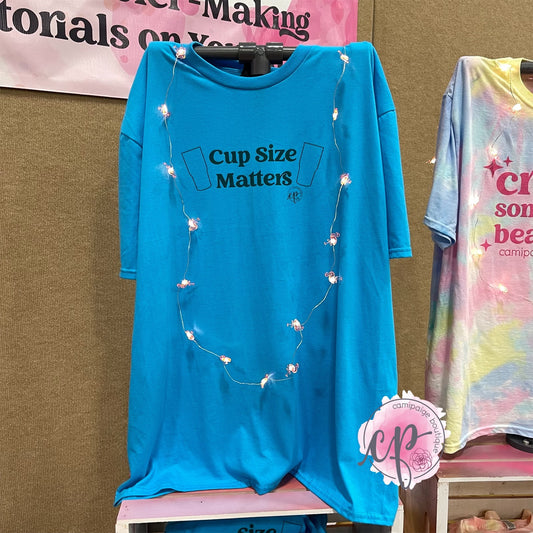 Cup Size Matters T-Shirt